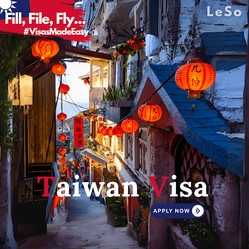 Exploring Taiwan with LeSo: Your Visa Guide and answering Frequently Asked Questions